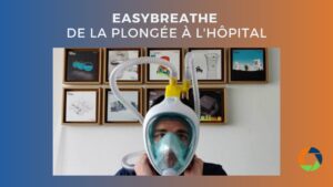 Lire la suite à propos de l’article Easybreath : de la plongée à l’hôpital