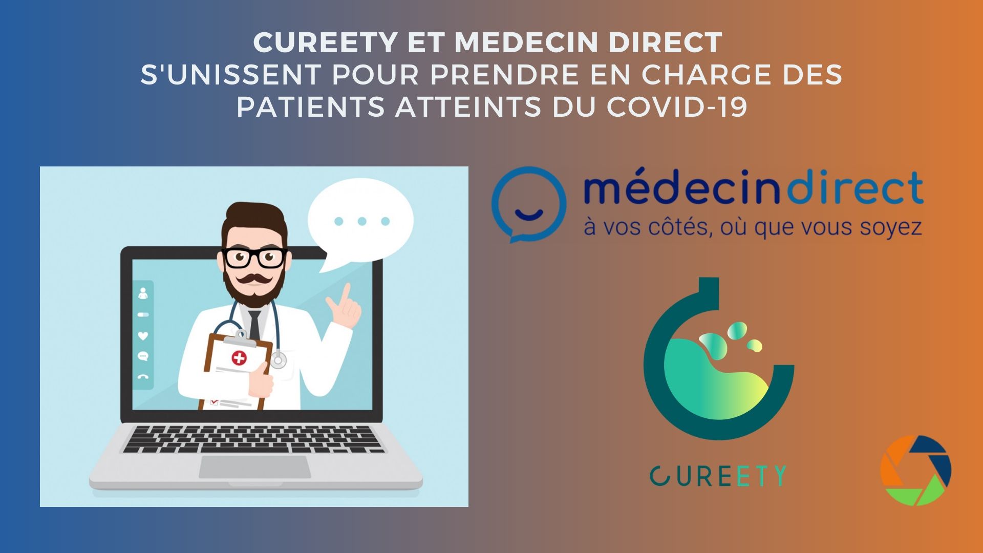 You are currently viewing Cureety s’allie avec Medecin Direct pour une meilleure prise en charge des patients du Covid-19