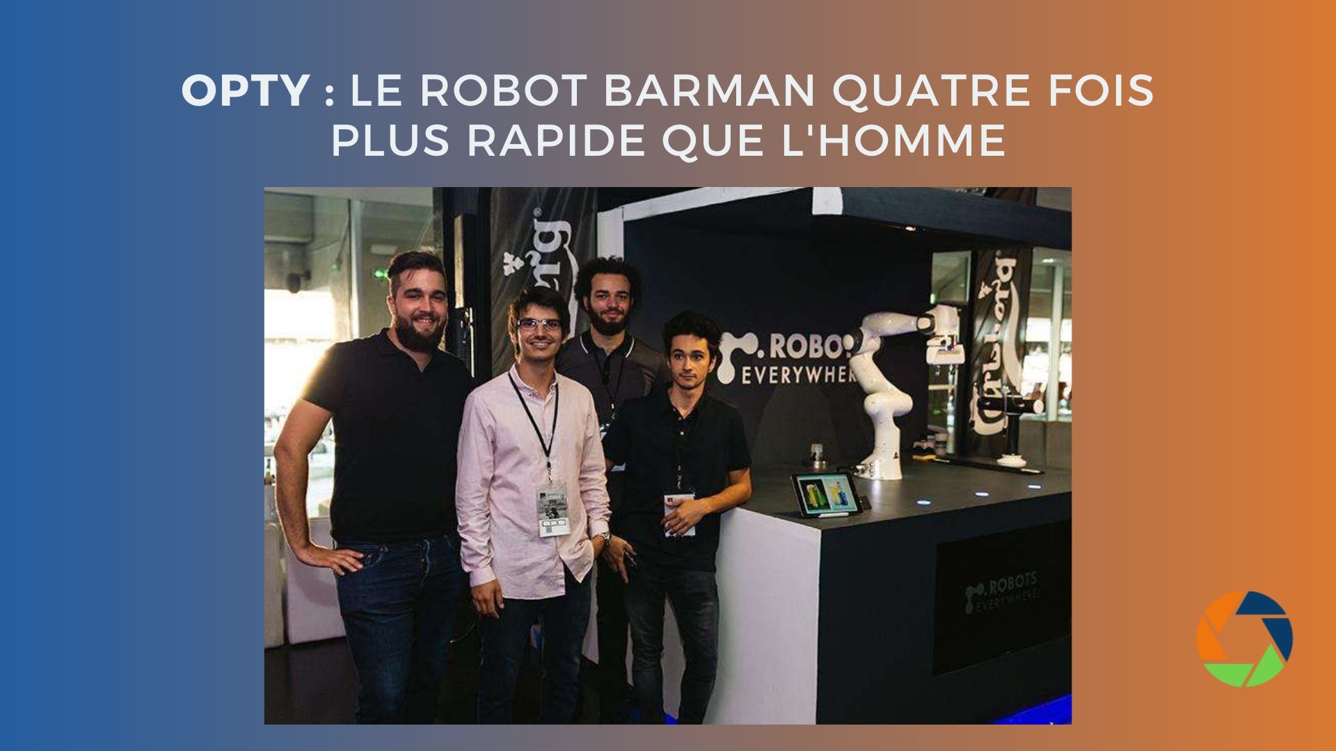 Lire la suite à propos de l’article Opty : le robot barman quatre fois plus rapide que l’homme