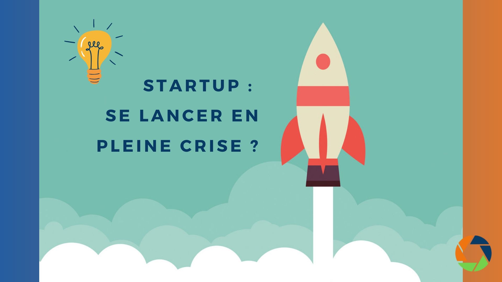 You are currently viewing Startup : se lancer en pleine crise ?