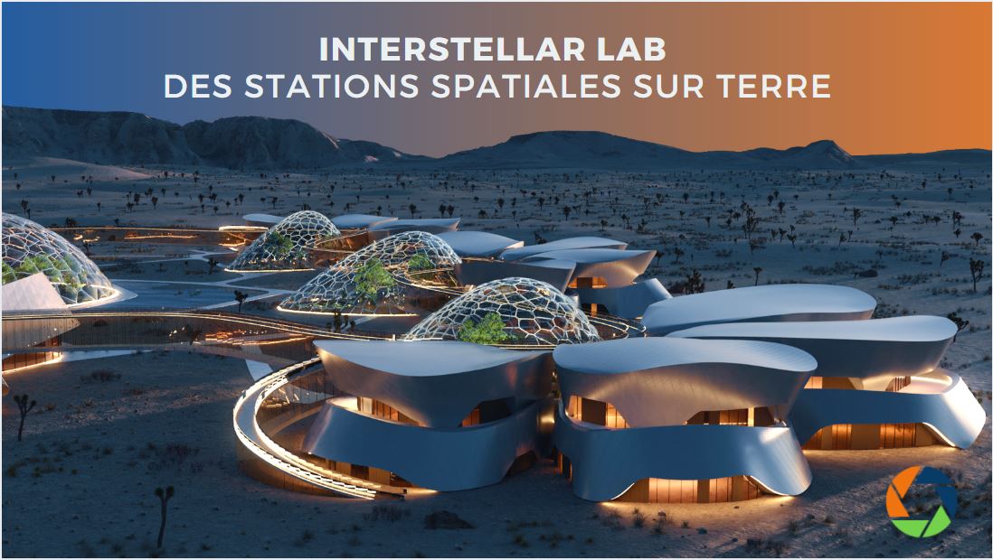 Lire la suite à propos de l’article Interstallar Lab : des stations spatiales sur Terre