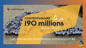 Lire la suite à propos de l’article La licorne Contentsquare lève 190 millions de dollars en série D