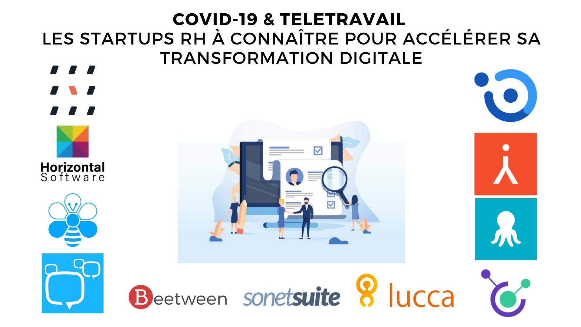 You are currently viewing COVID-19 & Teletravail : Les startups RH à connaître pour accélérer sa transformation digitale