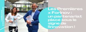 Lire la suite à propos de l’article Le Réseau Les Premières collabore avec Forinov pour l’entrepreneuriat féminin